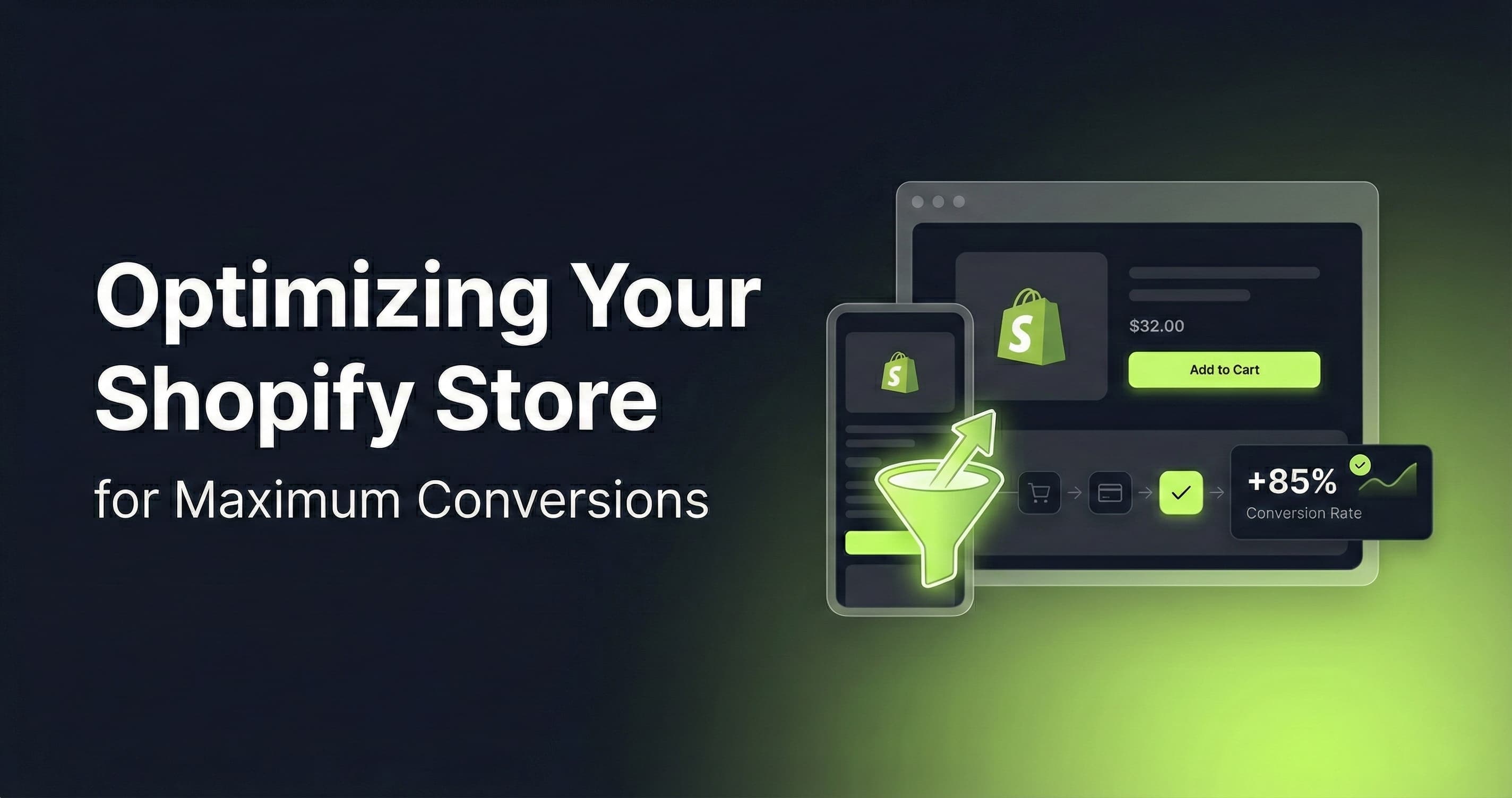 Optimizing Your Shopify Store for Maximum Conversions